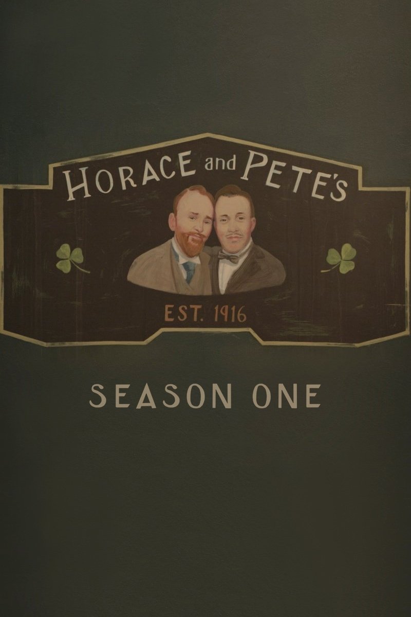 Horace and Pete - Season 1 [19600] (A1764240289) [[Shows]] --Plex--